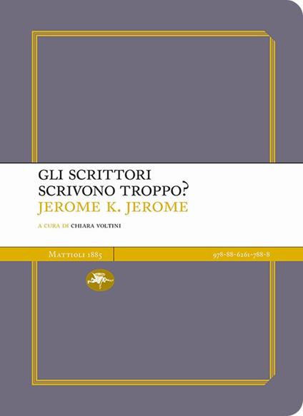 Gli scrittori scrivono troppo? - Jerome K. Jerome - copertina