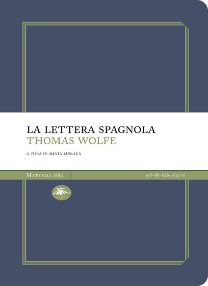 La lettera spagnola - Thomas C. Wolfe - copertina