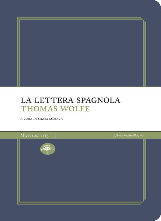La lettera spagnola - Thomas C. Wolfe - copertina