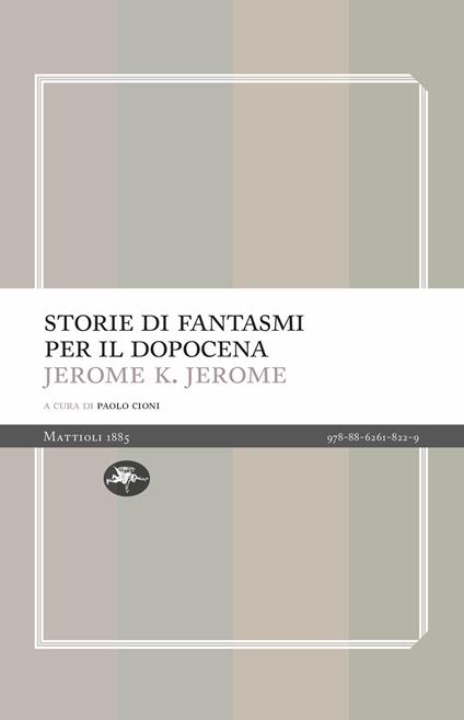 Storie di fantasmi per il dopocena - Jerome K. Jerome - copertina