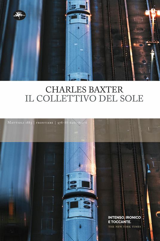 Il collettivo del sole - Charles Baxter - copertina