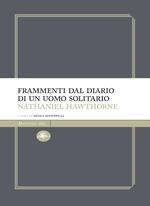 Frammenti dal diario di un uomo solitario