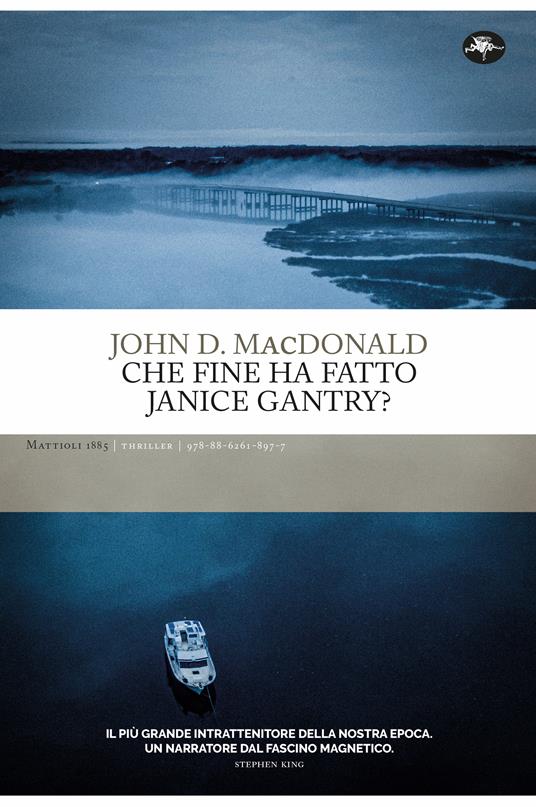 Che fine ha fatto Janice Gantry? Ediz. Integrale - John D. MacDonald - copertina