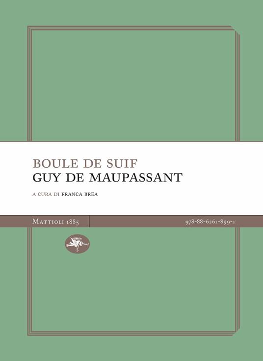 Boule de suif. Nuova ediz. - Guy de Maupassant - copertina