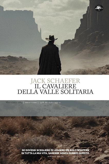 Il cavaliere della valle solitaria - Jack Schaefer - copertina