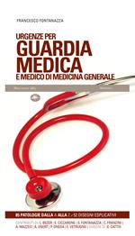Urgenze per guardia medica e medico di medicina generale