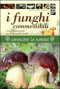 I funghi commestibili - David N. Pegler - copertina