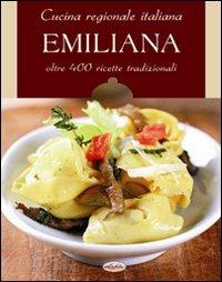 Cucina regionale italiana. Emiliana - copertina