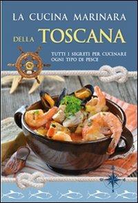 La cucina marinara della Toscana - copertina