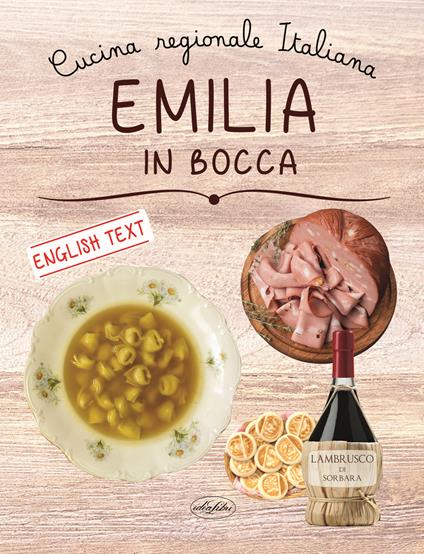 Emilia in bocca. Ediz. italiana e inglese - copertina