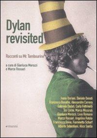 Dylan rivisited. Racconti su Mr. Tambourine - copertina