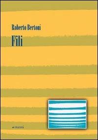 Fili - Roberto Bertoni - copertina