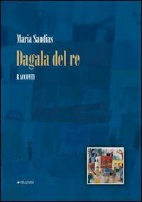 Dagala del re - Maria Sandias - copertina