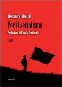 Per il socialismo - Alessandro Valentini - copertina