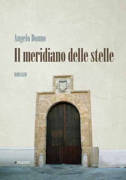 Il meridiano delle stelle - Angelo Donno - copertina
