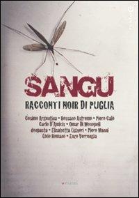 Sangu. Racconti noir di Puglia - copertina