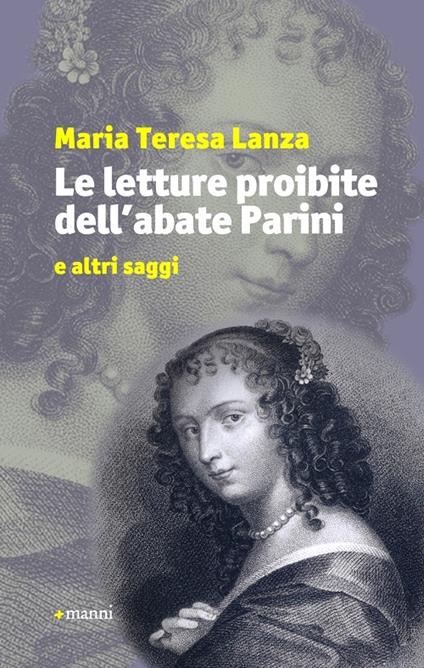 Le letture proibite dell'abate Parini e altri saggi - M. Teresa Lanza - copertina