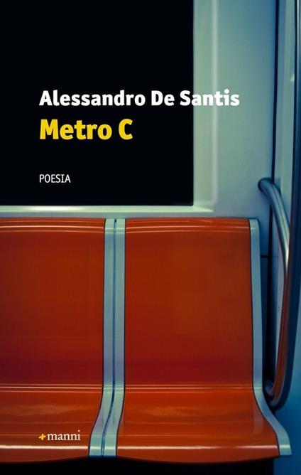 Metro C - Alessandro De Santis - copertina