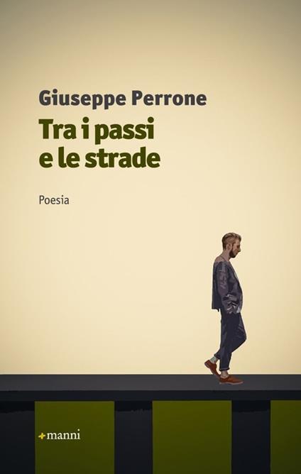 Tra i passi e le strade - Giuseppe Perrone - copertina