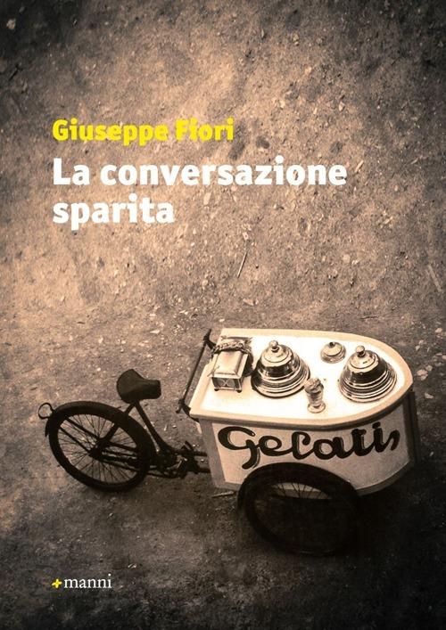 La conversazione sparita - Giuseppe Fiori - copertina