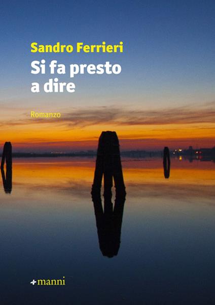 Si fa presto a dire - Sandro Ferrieri - copertina