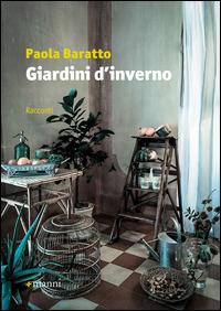 Giardini d'inverno - Paola Baratto - copertina