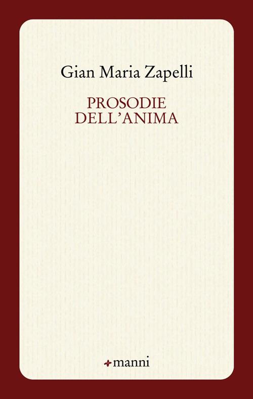 Prosodie dell'anima - Gian Maria Zapelli - copertina