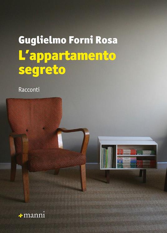 L'appartamento segreto - Guglielmo Forni Rosa - copertina