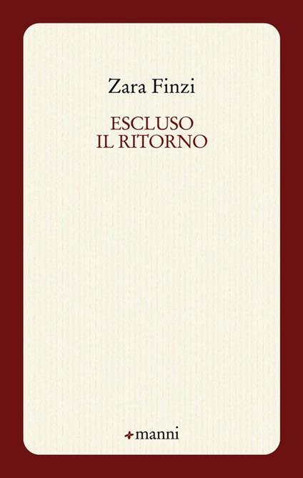 Escluso il ritorno - Zara Finzi - copertina