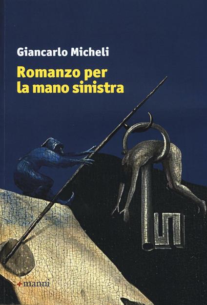 Romanzo per la mano sinistra - Giancarlo Micheli - copertina