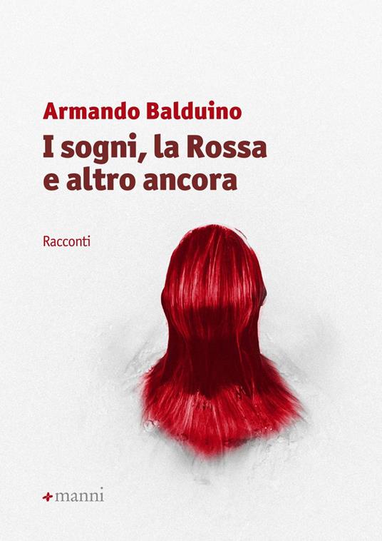 I sogni, la Rossa e altro ancora - Armando Balduino - copertina