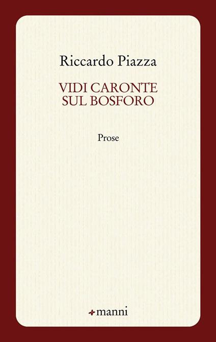 Vidi Caronte sul Bosforo - Riccardo Piazza - copertina