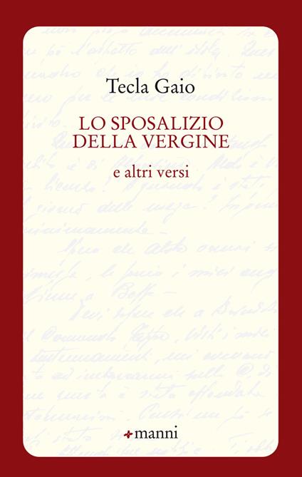 Lo sposalizio della vergine e altri versi - Gaio Tecla - copertina