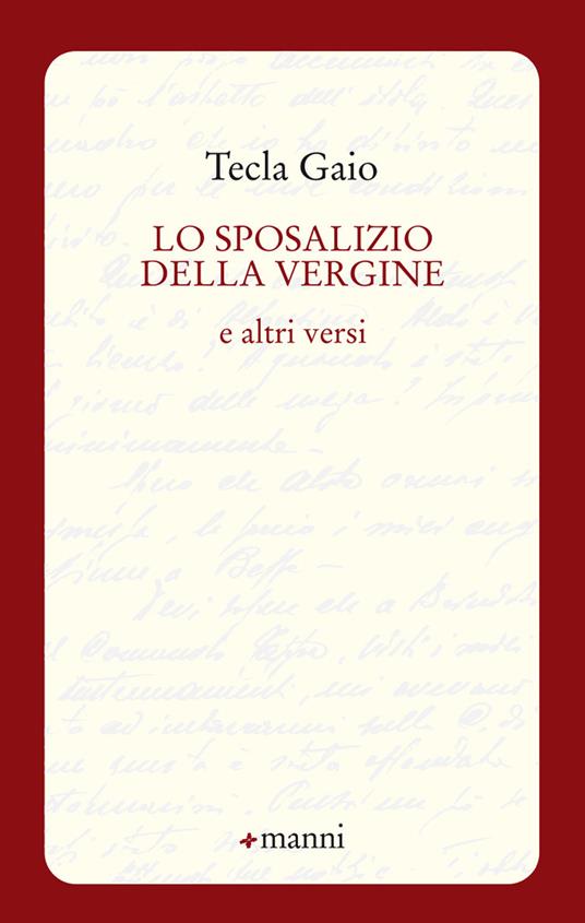 Lo sposalizio della vergine e altri versi - Gaio Tecla - copertina