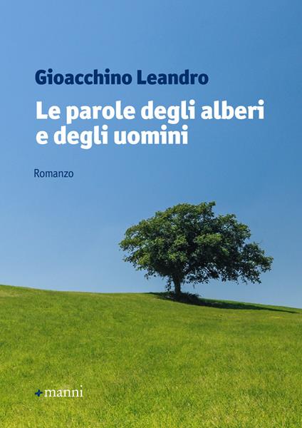 Le parole degli alberi e degli uomini - Gioacchino Leandro - copertina