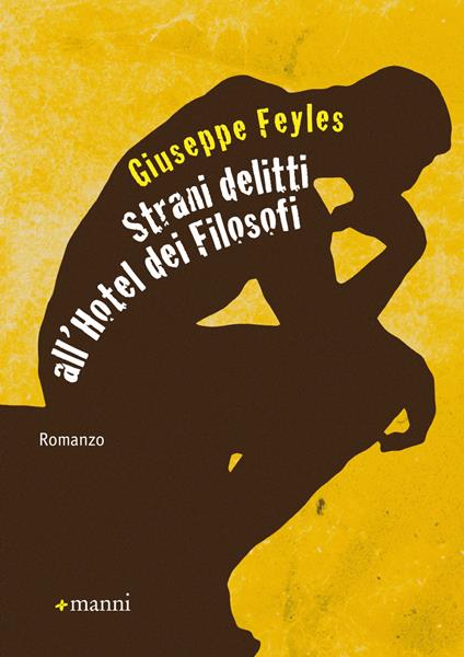 Strani delitti all'Hotel dei Filosofi - Giuseppe Feyles - copertina