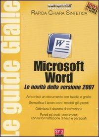 Microsoft Office Word 2007. Guide gialle - Claudio Colombo - copertina