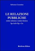 Le relazioni pubbliche come scienza e come ricerca