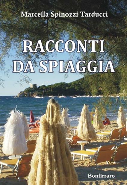 Racconti da spiaggia - Marcella Spinozzi Tarducci - copertina