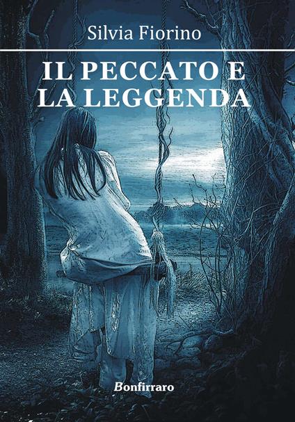 Il peccato e la leggenda - Silvia Fiorino - copertina