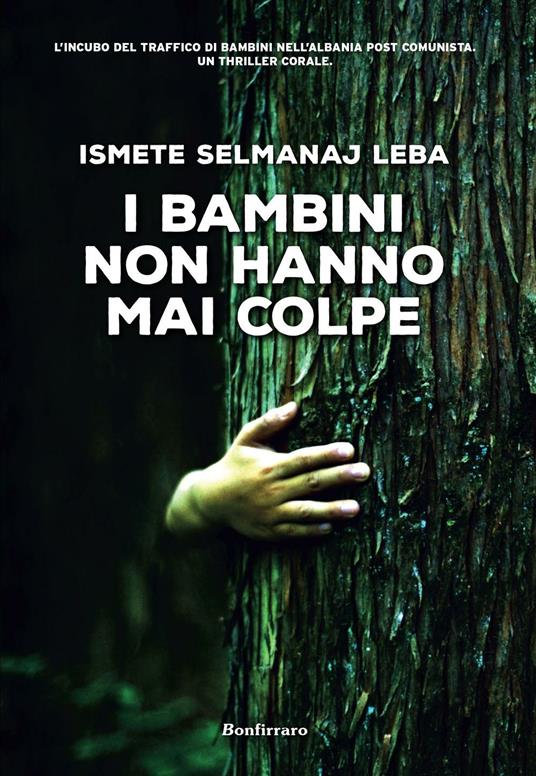 I bambini non hanno mai colpe - Ismete Selmanaj Leba - copertina