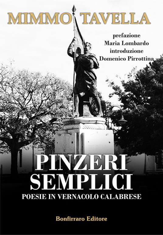 Pinzeri semplici. Poesie in vernacolo calabrese - Mimmo Tavella - copertina
