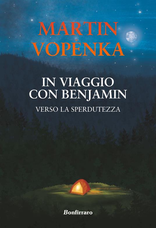 In viaggio con Benjamin. Verso la sperdutezza - Martin Vopenka - copertina