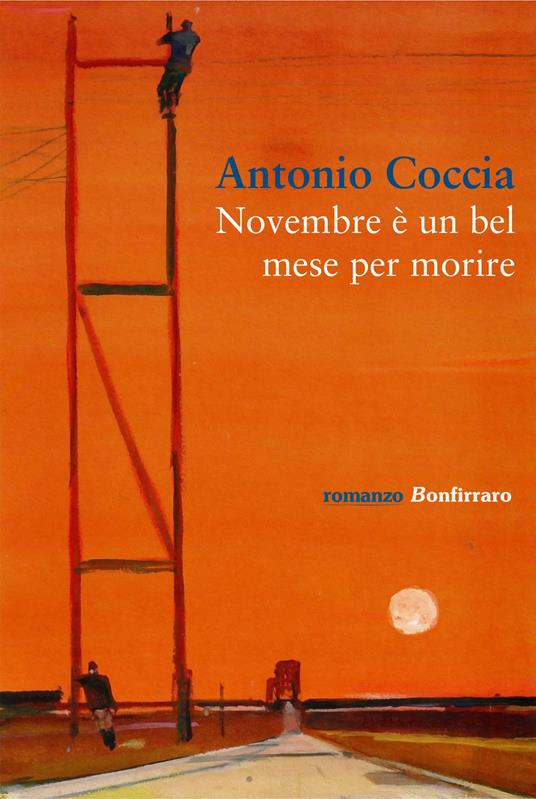 Novembre è un bel mese per morire - Antonio Coccia - copertina