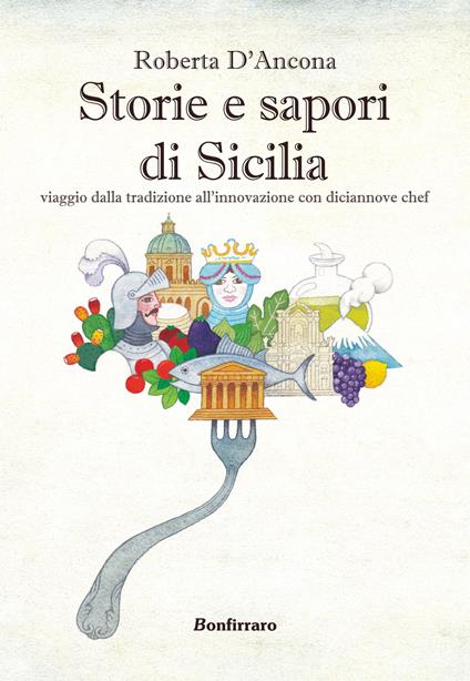 Storie e sapori di Sicilia - Roberta D'Ancona - copertina