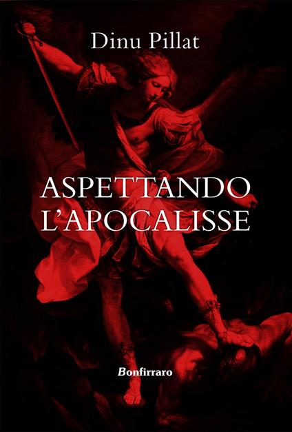 Aspettando l'apocalisse - Dinu Pillat - copertina