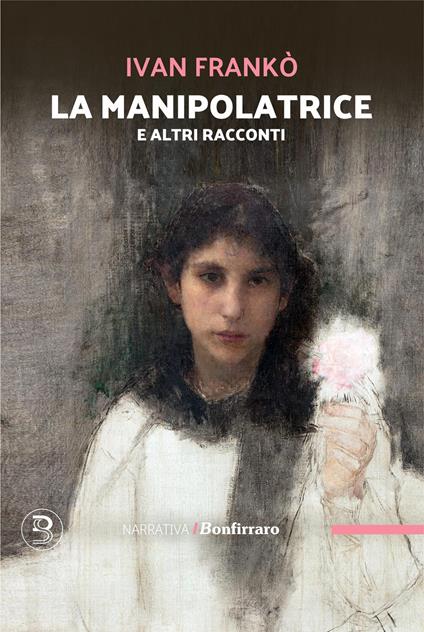 La manipolatrice e altri racconti - Ivan Franko - copertina