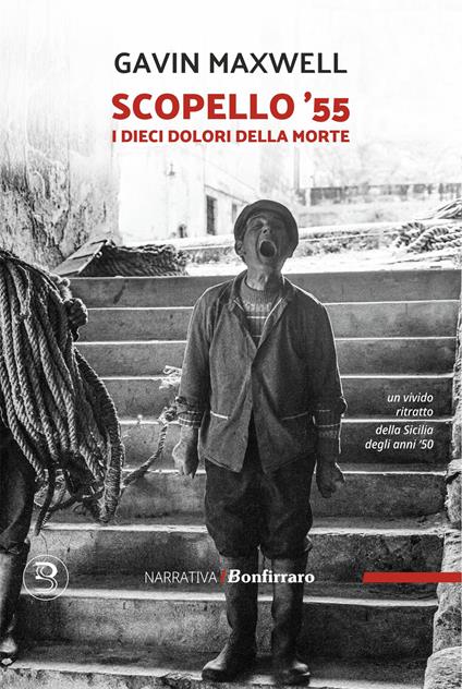 Scopello '55. I dieci dolori della morte - Gavin Maxwell - copertina