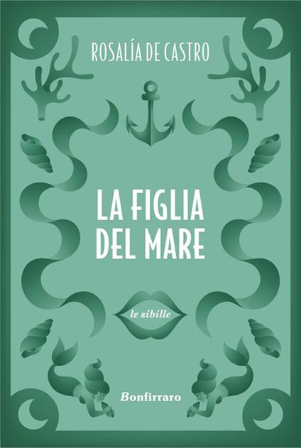 La figlia del mare - Rosalia De Castro,Fabiana Chillemi - ebook