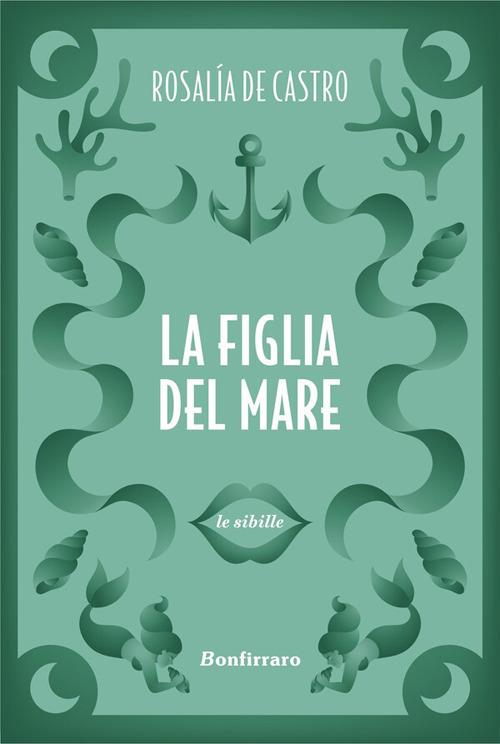 La figlia del mare - Rosalia De Castro,Fabiana Chillemi - ebook